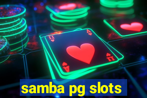 samba pg slots